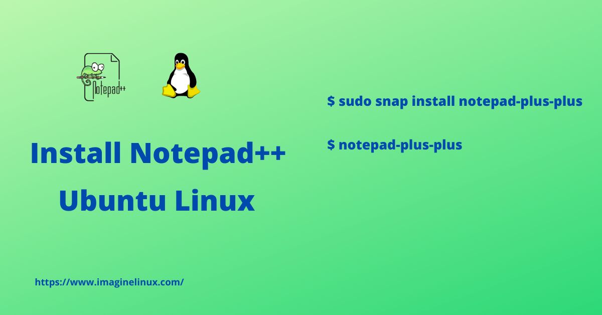 Install Notepad++ on Ubuntu Linux