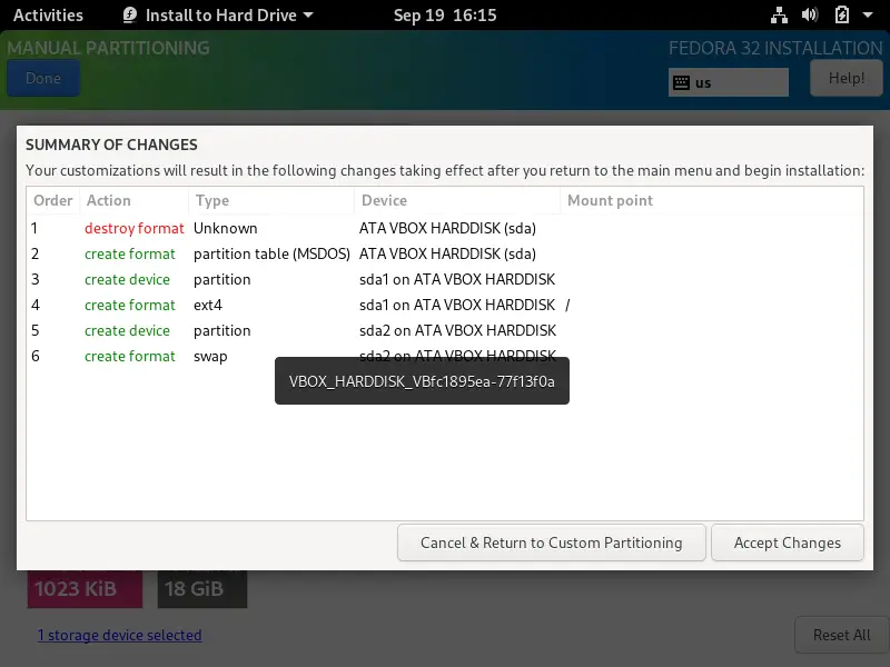 Confirm the disk changes to install Fedora