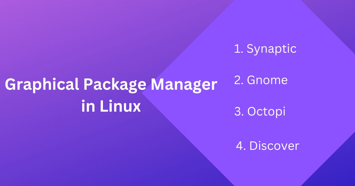 Graphical Package Managers in Linux