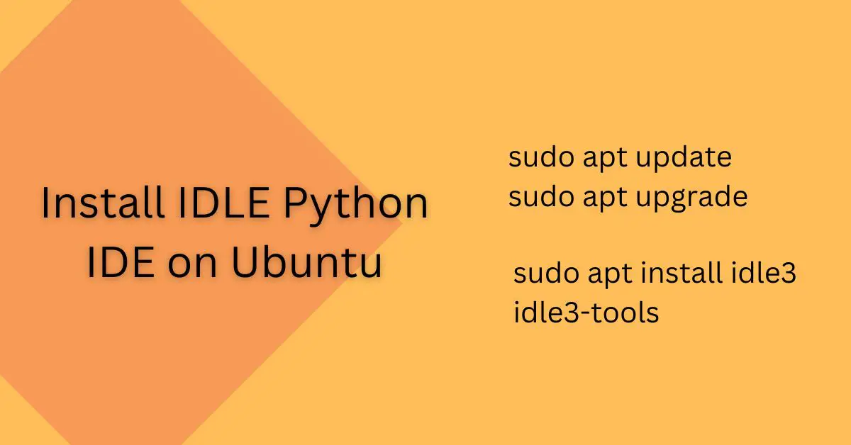 install IDLE Python IDE on Ubuntu