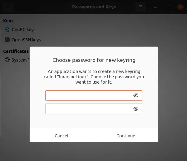 Protect the newly created keyring with password